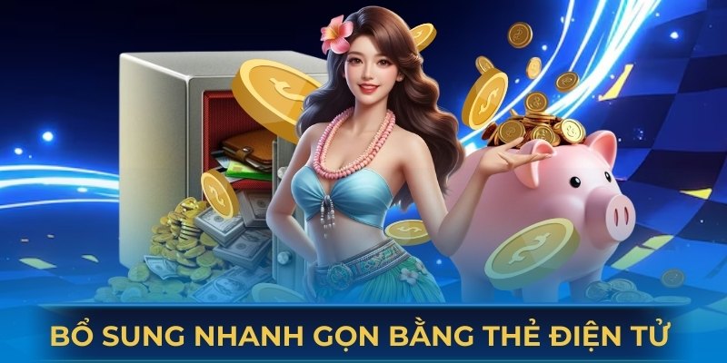 Nạp tiền SV388 nhanh bằng ví điện tử thông dụng